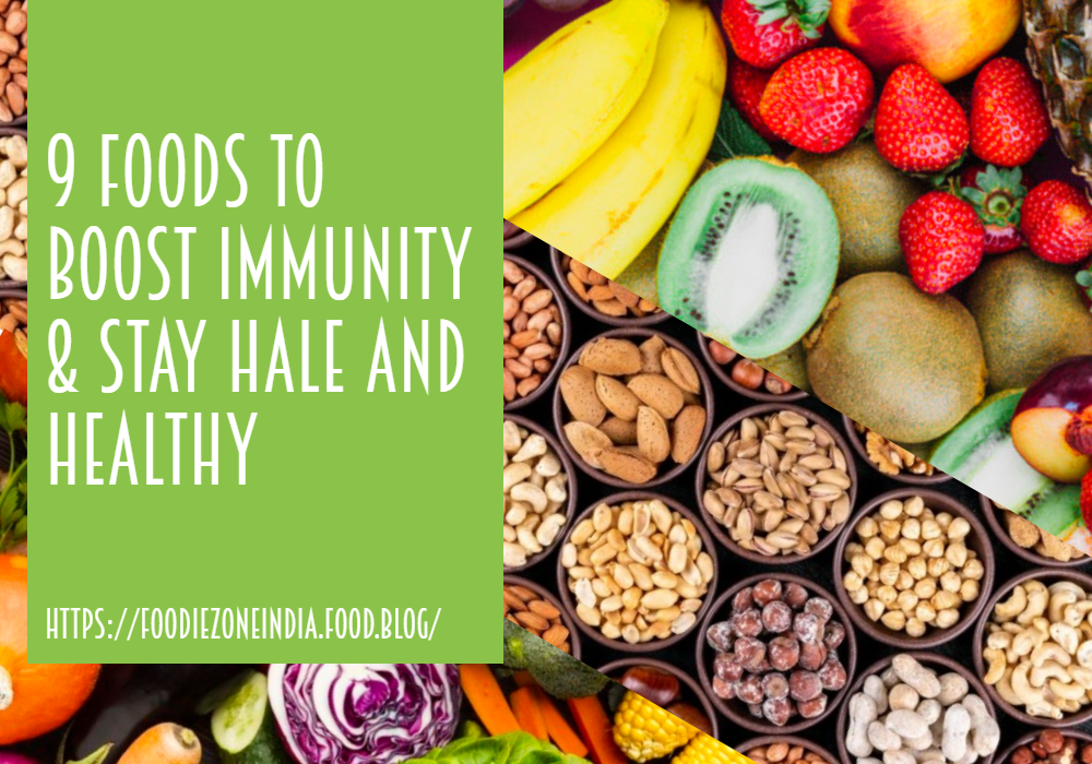 9 Foods to Boost Immunity